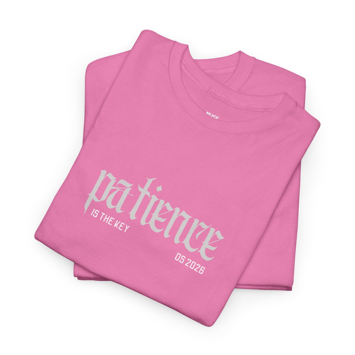 Patience is the key Casual Wear for Mindfulness & Motivation, gift for friends, yoga, reminder to motivate