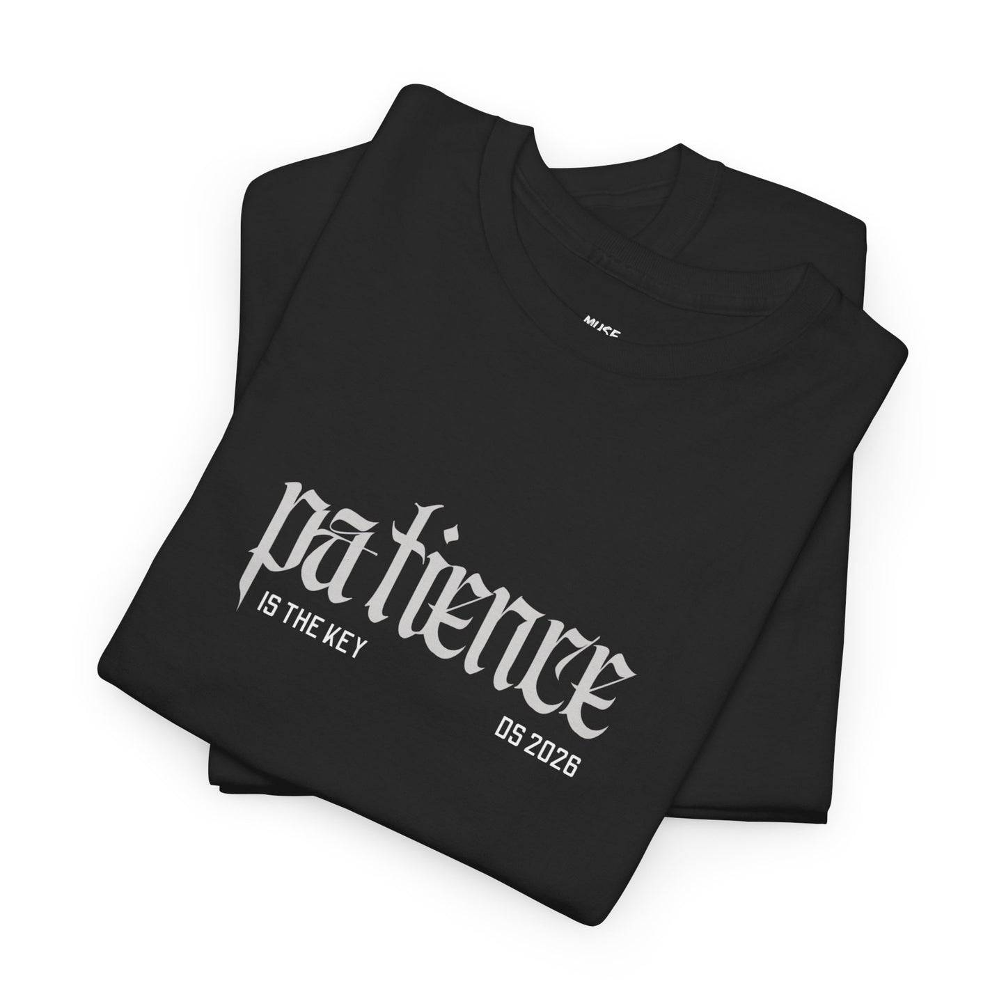 Patience is the key Casual Wear for Mindfulness & Motivation, gift for friends, yoga, reminder to motivate